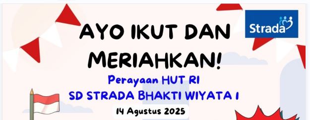 Meriah! Lomba 17 Agustus di SD Strada Bhakti Wiyata 1 Penuh Tawa dan Aksi Kocak.