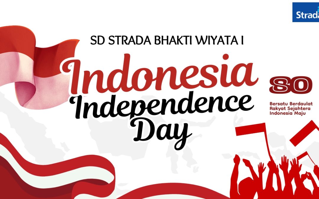Upacara HUT RI ke-80 di Kompleks Strada Bhakti Wiyata  “Bersatu, Berdaulat, Rakyat Sejahtera, Indonesia Maju.”
