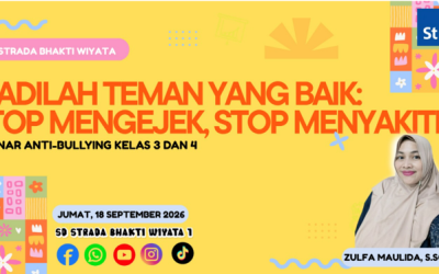 SEMINAR ANTI-BULLYING SD STRADA BHAKTI WIYATA I